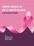 Current Advances in Breast Cancer Research: A Molecular Approach- Product Image