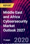 Middle East and Africa Cybsersecurity Market Outlook 2027 - Product Thumbnail Image
