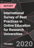International Survey of Best Practices in Online Education for Research Universities - Product Image