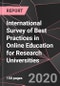 International Survey of Best Practices in Online Education for Research Universities  - Product Thumbnail Image
