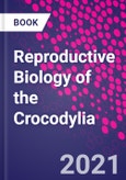 Reproductive Biology of the Crocodylia- Product Image