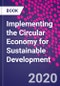 Implementing the Circular Economy for Sustainable Development - Product Thumbnail Image