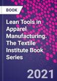 Lean Tools in Apparel Manufacturing. The Textile Institute Book Series- Product Image