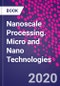 Nanoscale Processing. Micro and Nano Technologies - Product Image