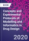 Concepts and Experimental Protocols of Modelling and Informatics in Drug Design - Product Image