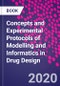 Concepts and Experimental Protocols of Modelling and Informatics in Drug Design - Product Thumbnail Image