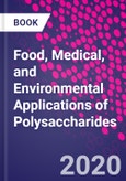 Food, Medical, and Environmental Applications of Polysaccharides- Product Image