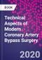 Technical Aspects of Modern Coronary Artery Bypass Surgery - Product Thumbnail Image