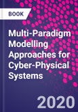 Multi-Paradigm Modelling Approaches for Cyber-Physical Systems- Product Image