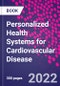 Personalized Health Systems for Cardiovascular Disease - Product Thumbnail Image