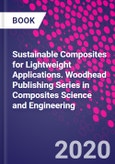Sustainable Composites for Lightweight Applications. Woodhead Publishing Series in Composites Science and Engineering- Product Image