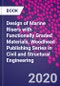 Design of Marine Risers with Functionally Graded Materials. Woodhead Publishing Series in Civil and Structural Engineering - Product Image