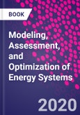Modeling, Assessment, and Optimization of Energy Systems- Product Image