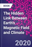 The Hidden Link Between Earth's Magnetic Field and Climate- Product Image