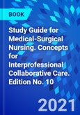 Study Guide for Medical-Surgical Nursing. Concepts for Interprofessional Collaborative Care. Edition No. 10- Product Image