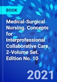 Medical-Surgical Nursing. Concepts for Interprofessional Collaborative Care, 2-Volume Set. Edition No. 10- Product Image