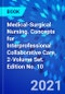 Medical-Surgical Nursing. Concepts for Interprofessional Collaborative Care, 2-Volume Set. Edition No. 10 - Product Image