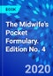 The Midwife's Pocket Formulary. Edition No. 4 - Product Image