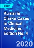 Kumar & Clark's Cases in Clinical Medicine. Edition No. 4- Product Image