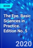 The Eye. Basic Sciences in Practice. Edition No. 5- Product Image