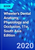 Wheeler's Dental Anatomy, Physiology and Occlusion, 11e, South Asia Edition- Product Image