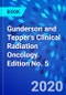 Gunderson and Tepper's Clinical Radiation Oncology. Edition No. 5 - Product Thumbnail Image