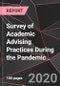 Survey of Academic Advising Practices During the Pandemic - Product Thumbnail Image