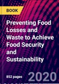 Preventing Food Losses and Waste to Achieve Food Security and Sustainability- Product Image