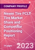Nexen Tire PCLT Tire Market Share and Competitor Positioning Report- Product Image