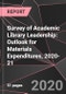 Survey of Academic Library Leadership: Outlook for Materials Expenditures, 2020-21 - Product Thumbnail Image