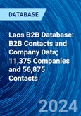 Laos B2B Database: B2B Contacts and Company Data; 11,375 Companies and 56,875 Contacts- Product Image