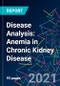 Disease Analysis: Anemia in Chronic Kidney Disease - Product Thumbnail Image