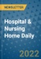 Hospital & Nursing Home Daily - Product Image