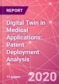 Digital Twin in Medical Applications: Patent Deployment Analysis- Product Image