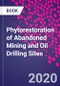 Phytorestoration of Abandoned Mining and Oil Drilling Sites - Product Thumbnail Image