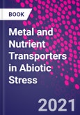 Metal and Nutrient Transporters in Abiotic Stress- Product Image