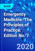 Emergency Medicine. The Principles of Practice. Edition No. 7- Product Image