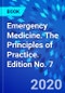 Emergency Medicine. The Principles of Practice. Edition No. 7 - Product Thumbnail Image