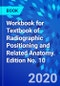 Workbook for Textbook of Radiographic Positioning and Related Anatomy. Edition No. 10 - Product Image