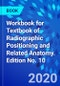 Workbook for Textbook of Radiographic Positioning and Related Anatomy. Edition No. 10 - Product Thumbnail Image
