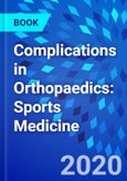 Complications in Orthopaedics: Sports Medicine- Product Image