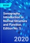 Sonography. Introduction to Normal Structure and Function. Edition No. 5 - Product Image