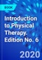 Introduction to Physical Therapy. Edition No. 6 - Product Thumbnail Image
