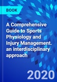 A Comprehensive Guide to Sports Physiology and Injury Management. an interdisciplinary approach- Product Image