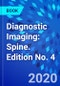 Diagnostic Imaging: Spine. Edition No. 4 - Product Thumbnail Image