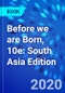 Before we are Born, 10e: South Asia Edition - Product Thumbnail Image