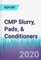 CMP Slurry, Pads, & Conditioners - Product Thumbnail Image