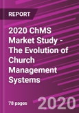 2020 ChMS Market Study - The Evolution of Church Management Systems- Product Image