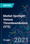 Market Spotlight: Venous Thromboembolism (VTE) - Product Thumbnail Image