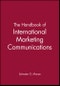 The Handbook of International Marketing Communications - Product Image